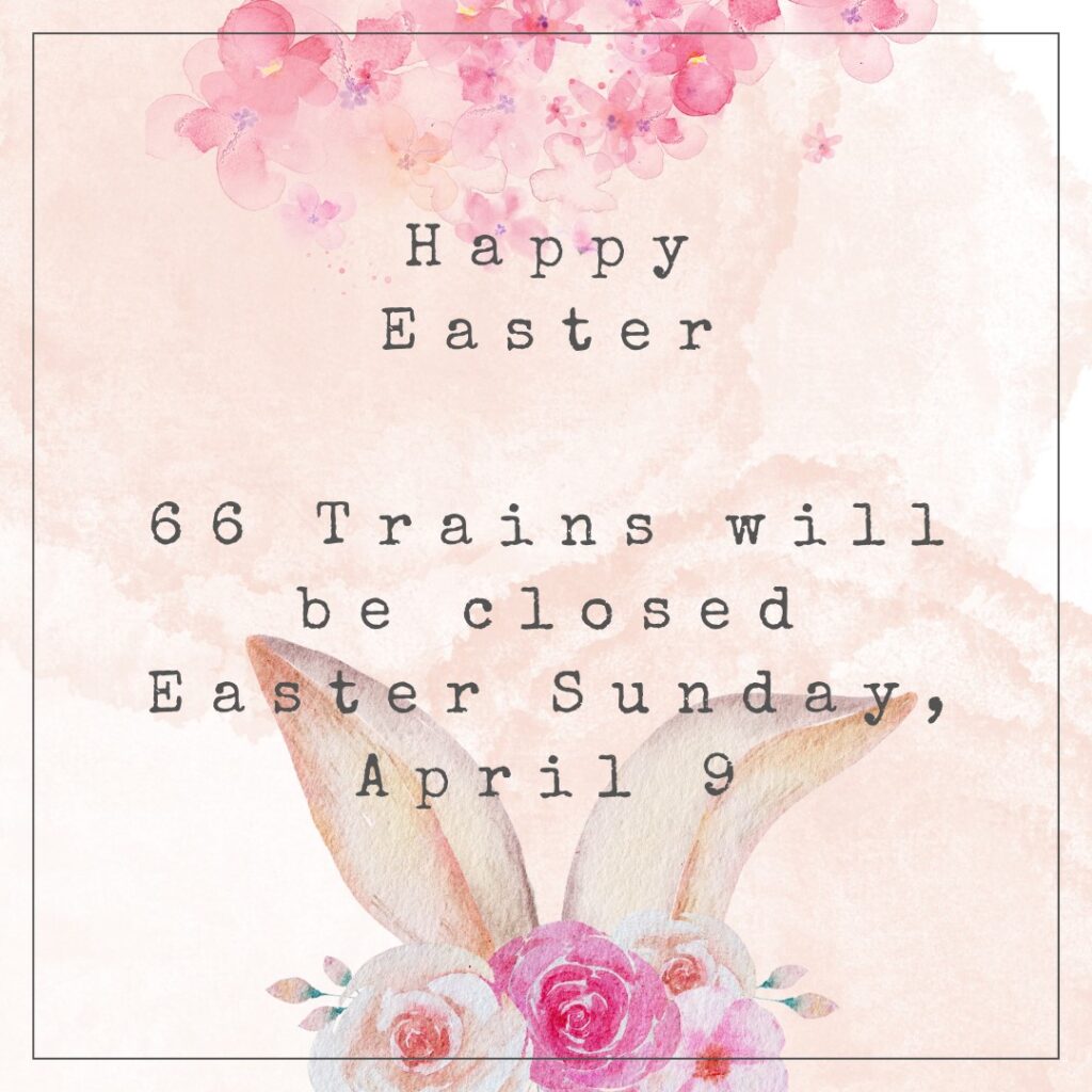 Easter Sunday 66 Trains